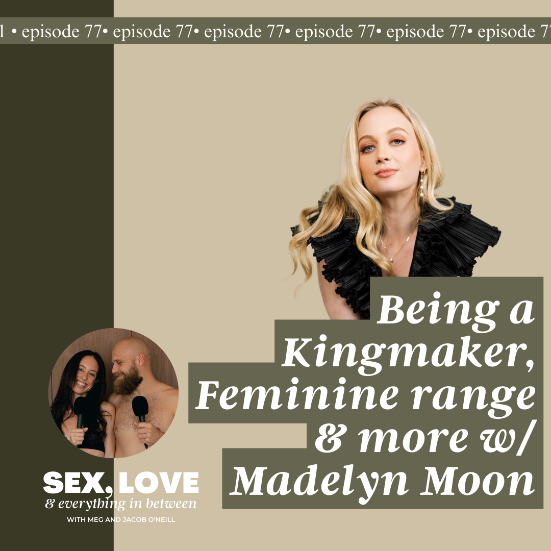 Madelyn Moon and Meg O'Neill explore the powerful role of the feminine in relationships, showing how you can uplift your partner and become a true Kingmaker.